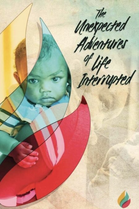 Marquisha’s Story – The Unexpected Adventures of Life Interrupted